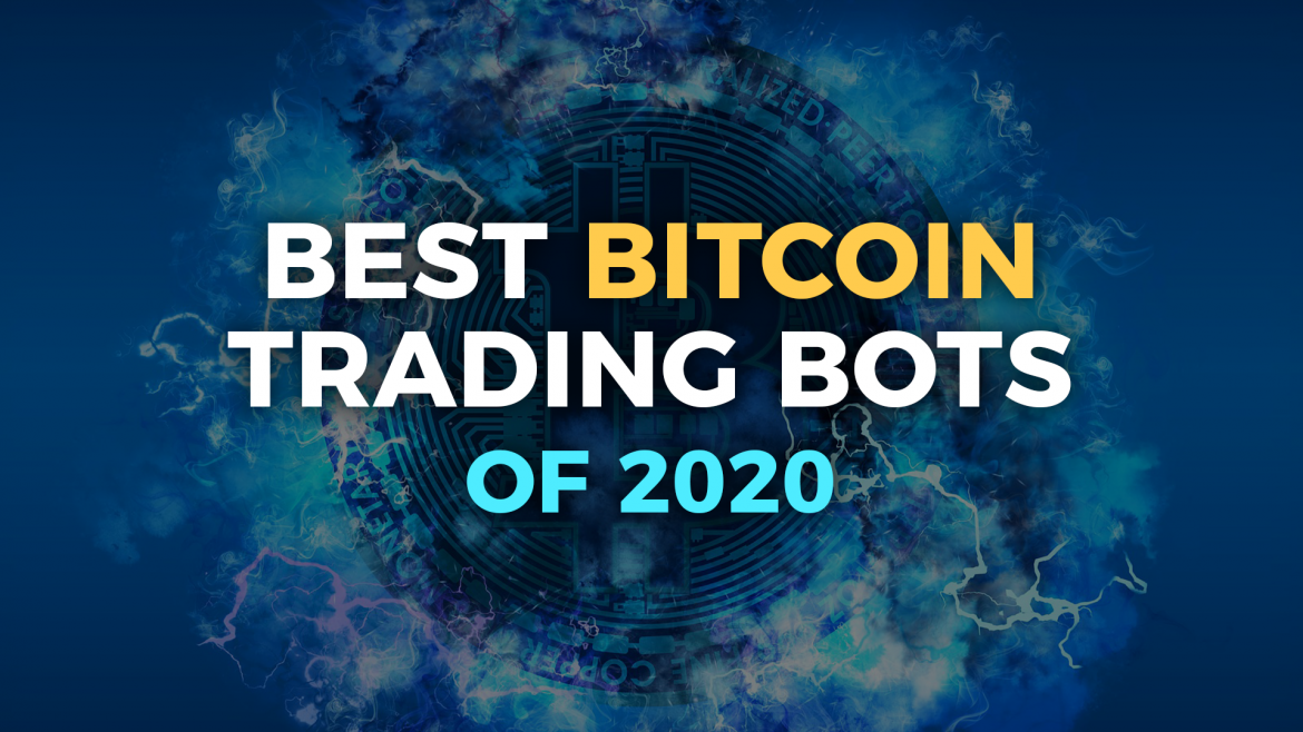 Best Crypto Trading Bots 2020