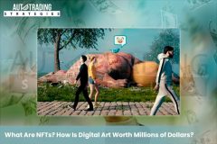 What Are NFTs? How Is Digital Art Worth Millions of Dollars?