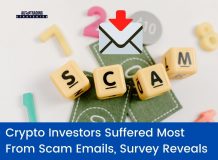 Crypto Investors Suffered Most From Scam Emails, Survey Reveals