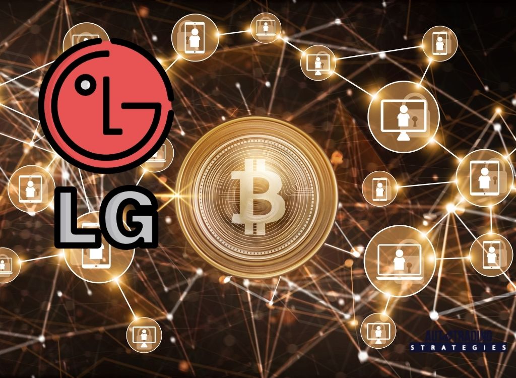 LG Electronics Plans to Enter Crypto and Blockchain Space
