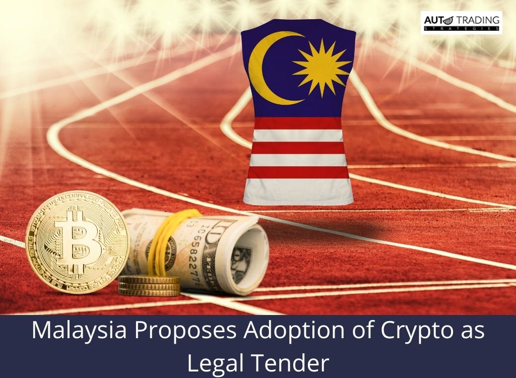 Malaysia Proposes Adoption of Crypto as Legal Tender